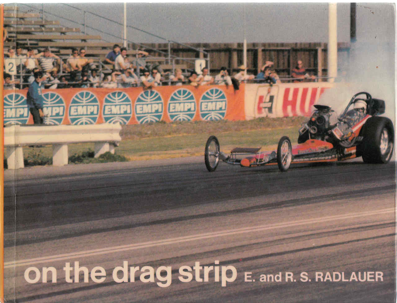 On The Drag Strip (E. And R.S.Radlauer) (9780531019955)