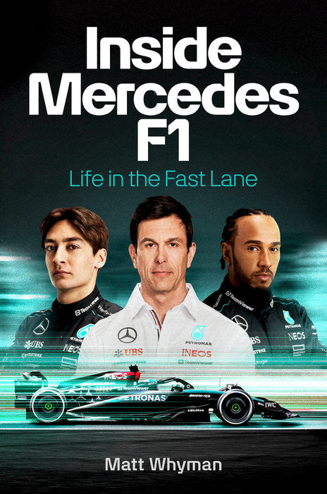 Inside Mercedes F1 - Life in the Fast Lane