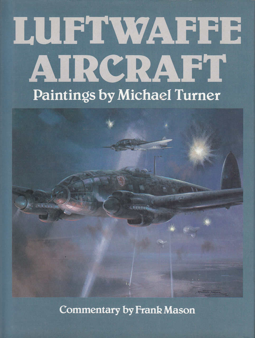 Luftwaffe Aircraft: Paintings by Michael Turner (9780600351542)