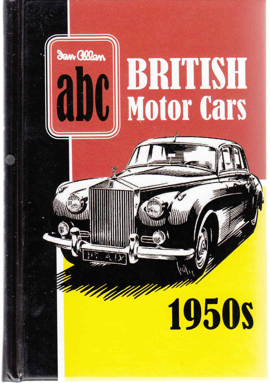 Ian Allan ABC British Motor Cars 1950s (Reprint) (9780711038530)