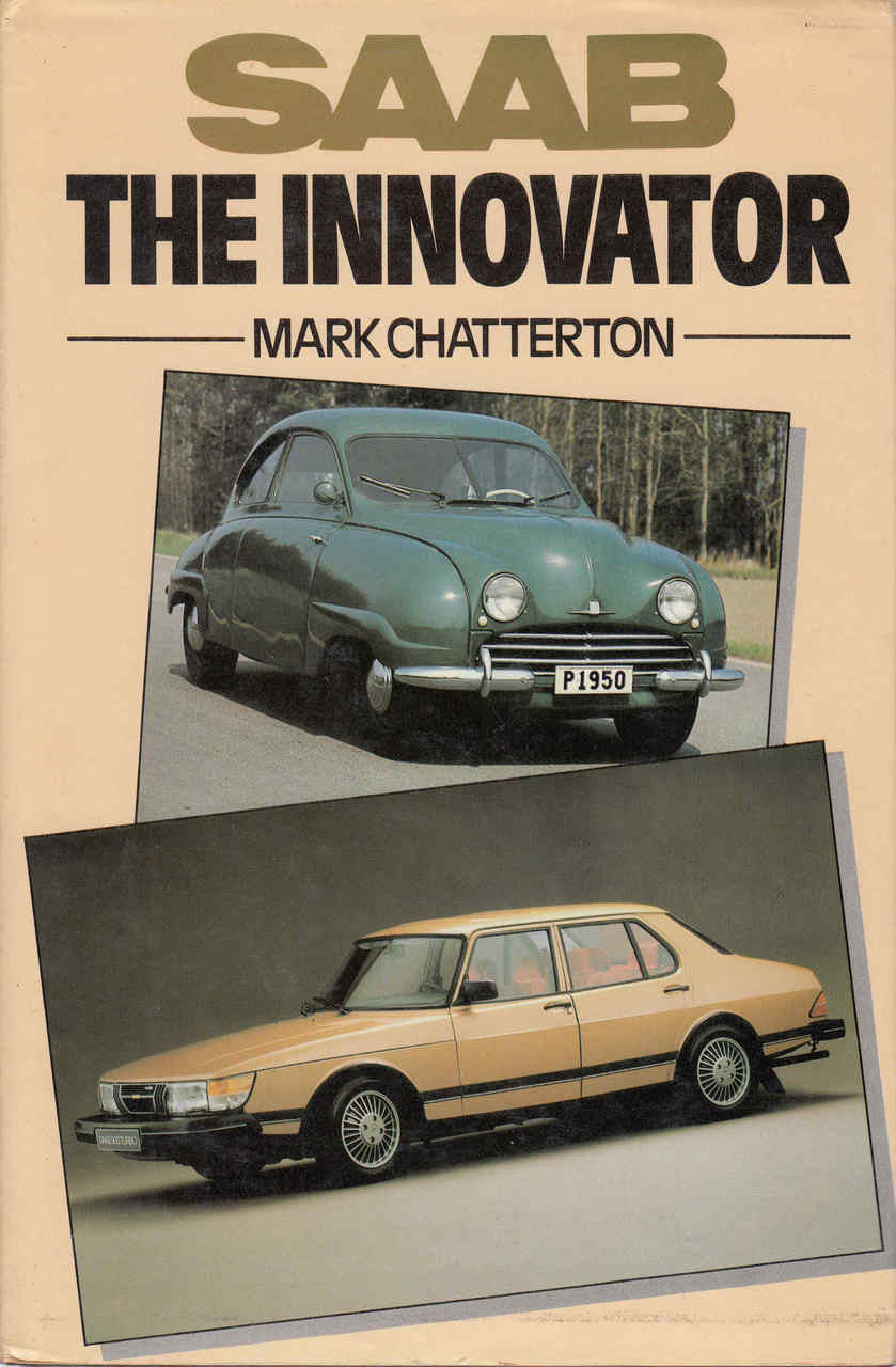 Saab The Innovator (Mark Chatterton) (9780715379455)