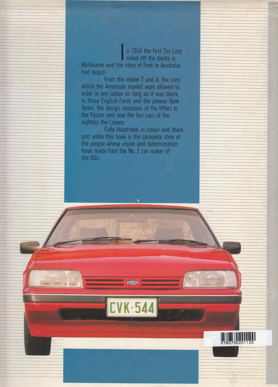 A History Of The Ford Motor Company In Australia (Hardcover Edition) (9780730201120)