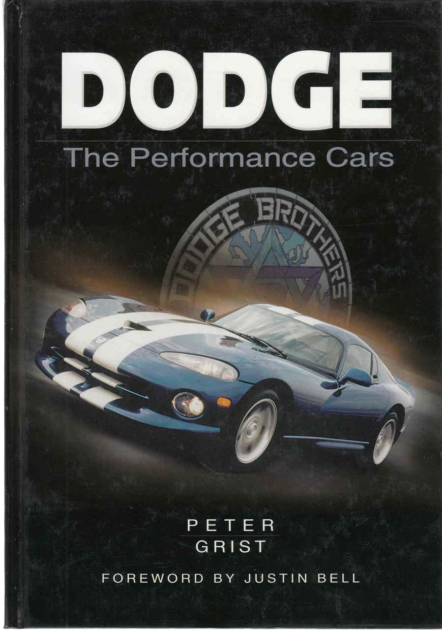 Dodge: The Performance Cars (9780750923415) - front