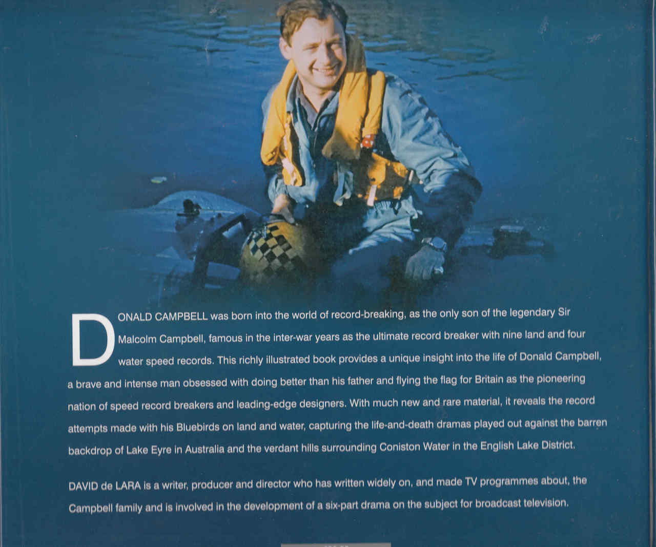 Donald Campbell 330+ A Speed Odyssey: His Life With Bluebird (9780750970082) - back