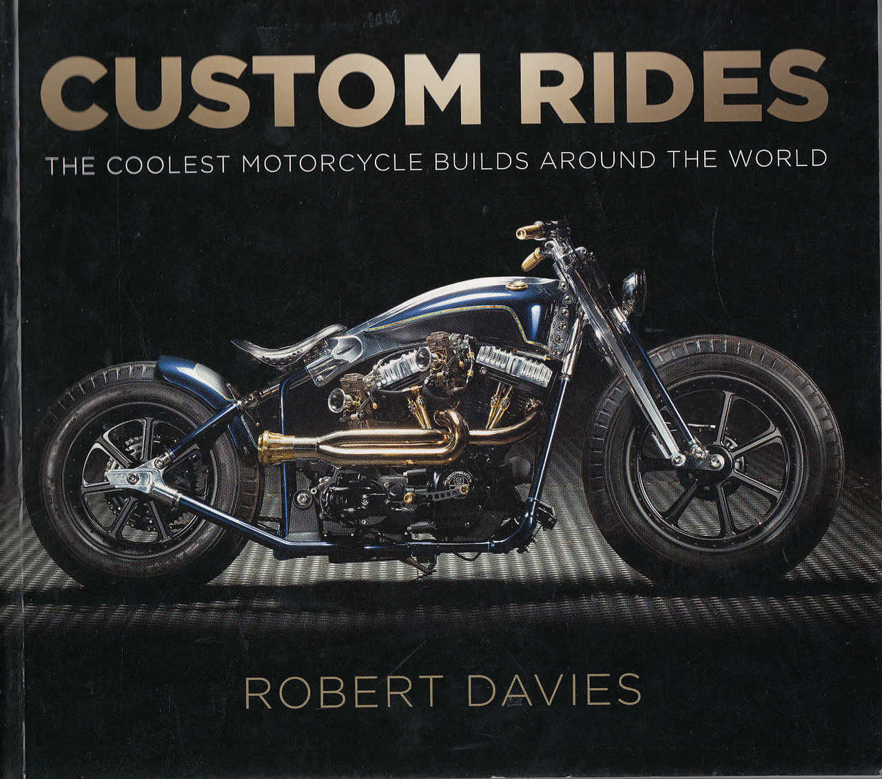 Custom Rides (By Robert Davies)