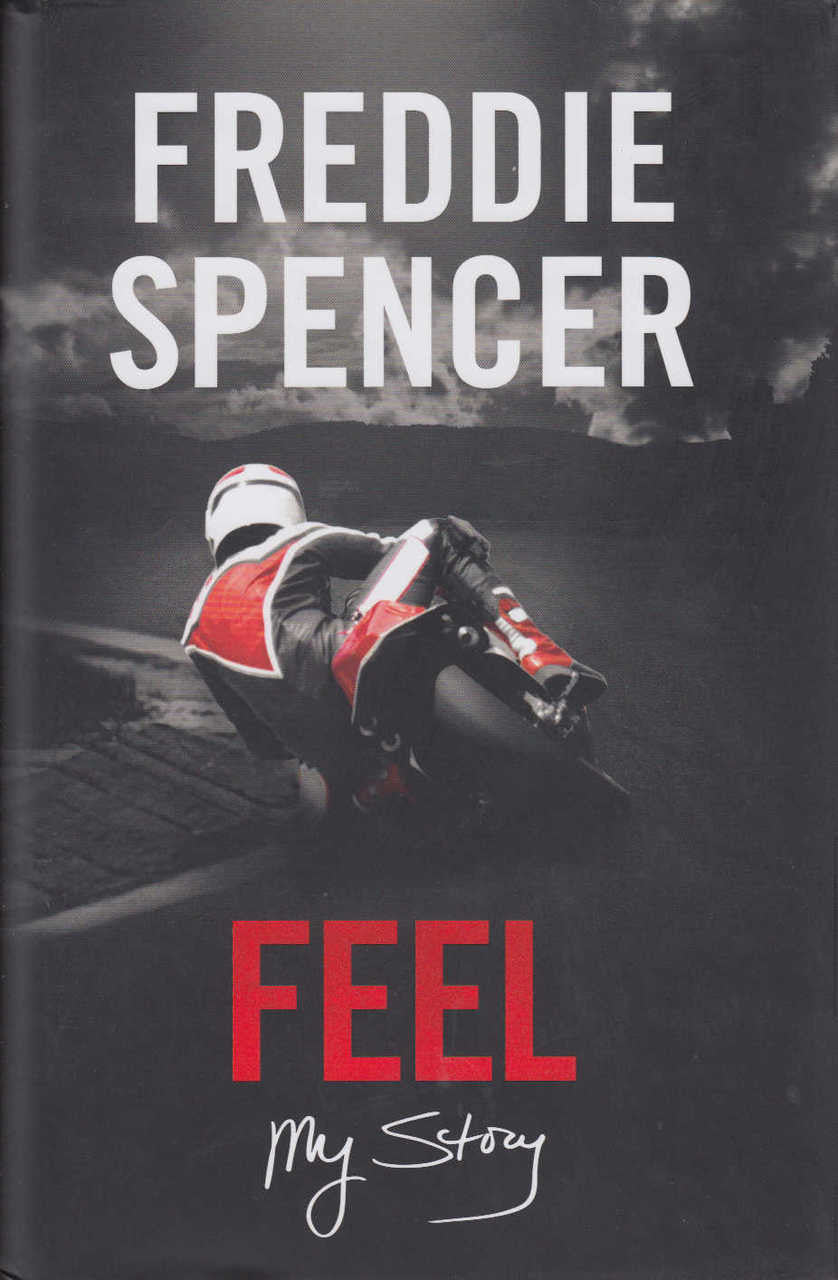 Feel: My Story Freddie Spencer (9780753545614)