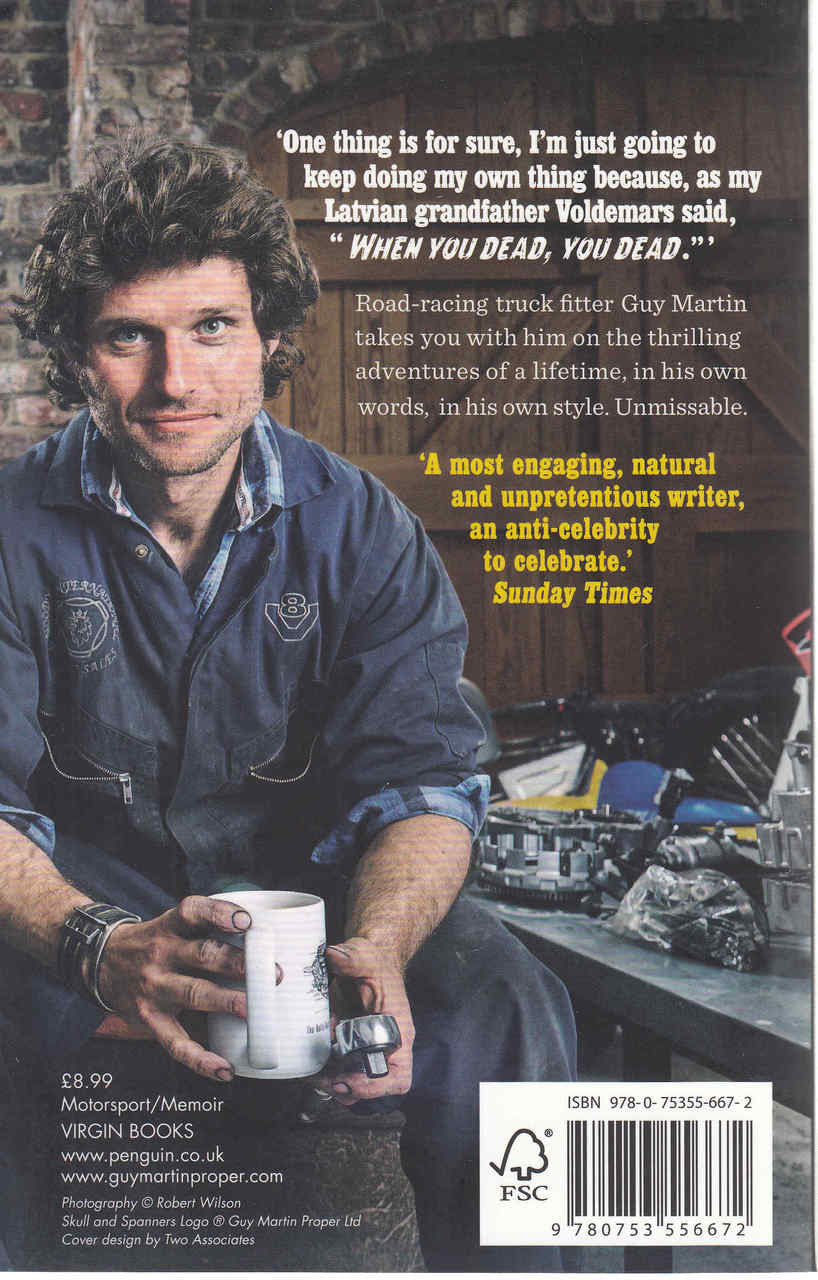 Guy Martin: When You Dead, You Dead (Paperback Edition) (9780753556672)  - back