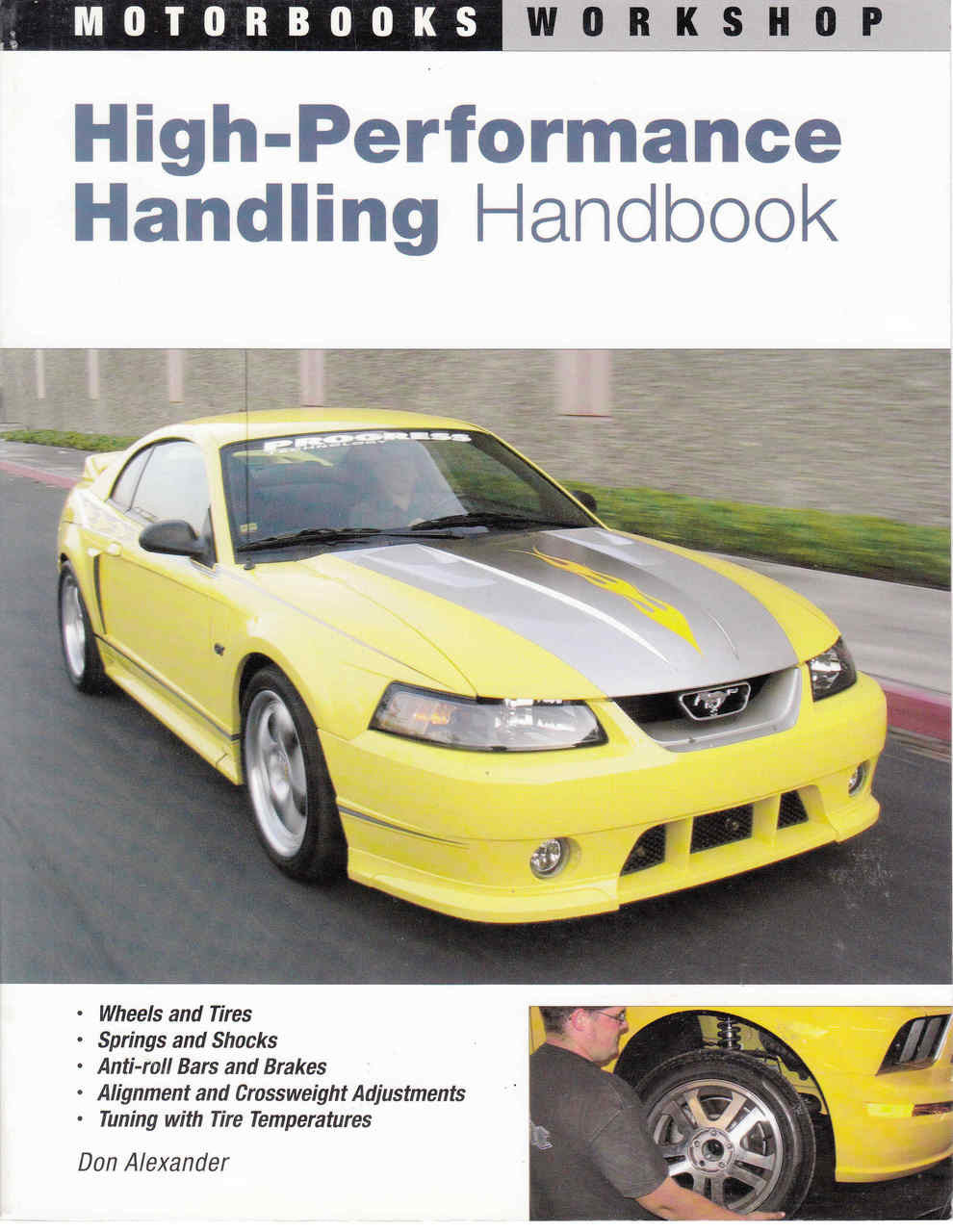 High Performance Handling Handbook - First Edition (9780760309483)