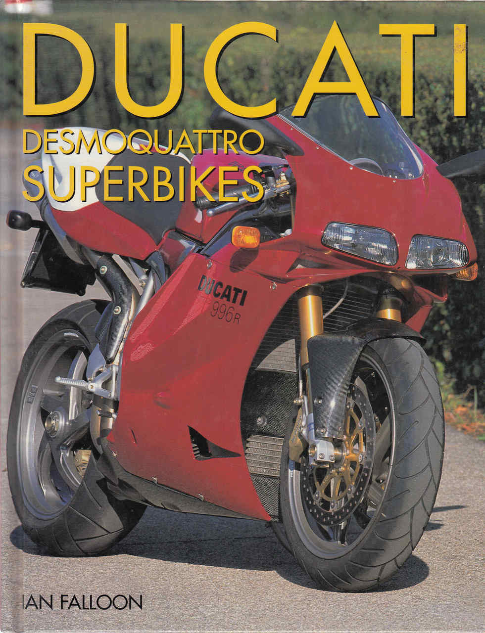 Ducati Desmoquattro Superbikes (9780760310939)