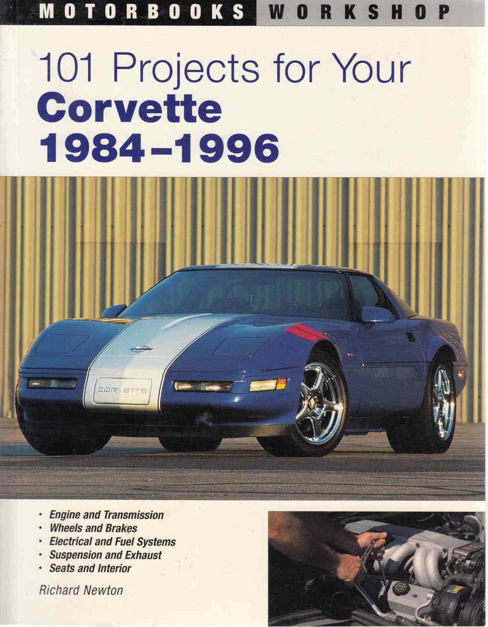 101 Projects For Your Corvette 1984 - 1996 (9780760314616)