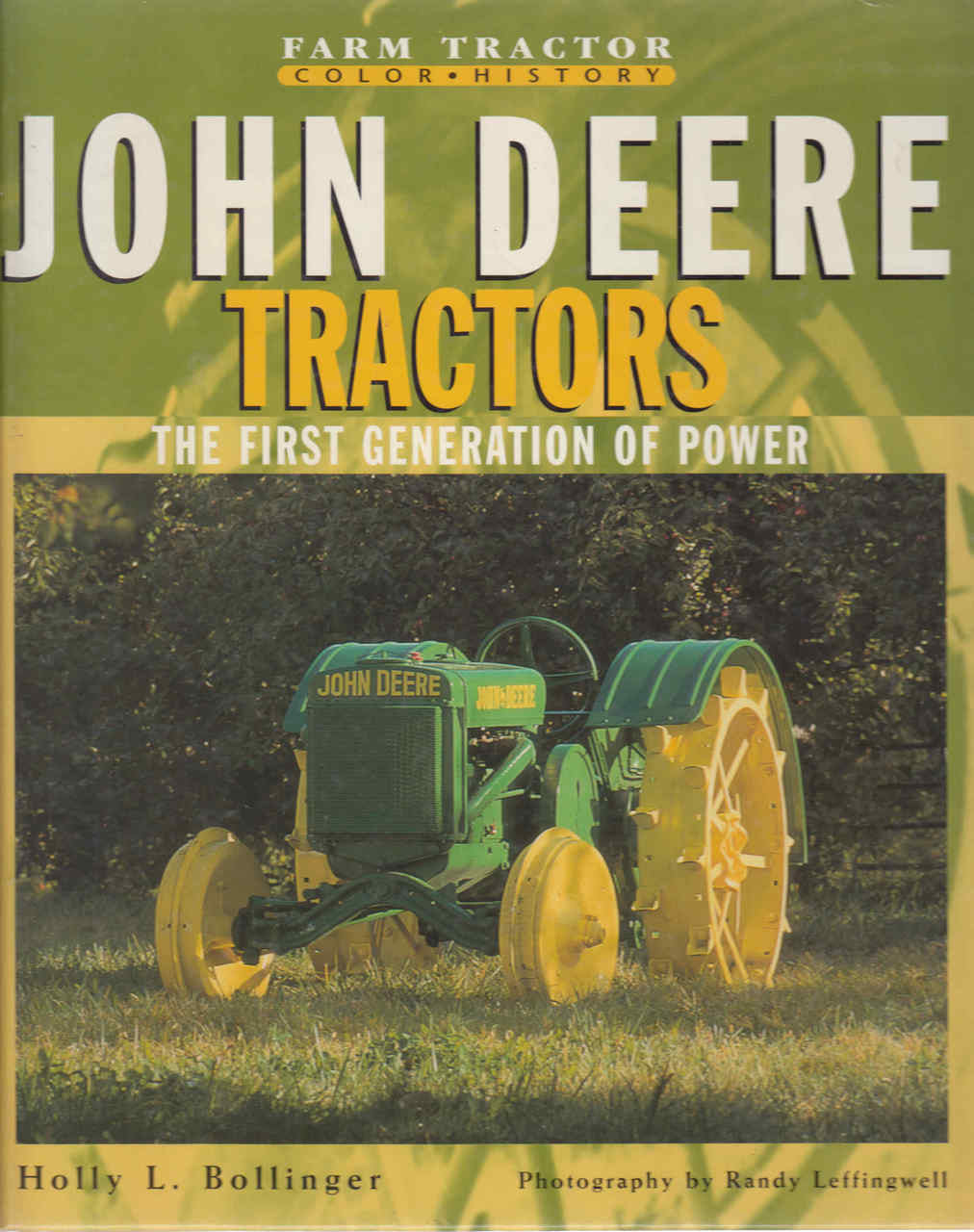 John Deere Tractors: The First Generation Of Power