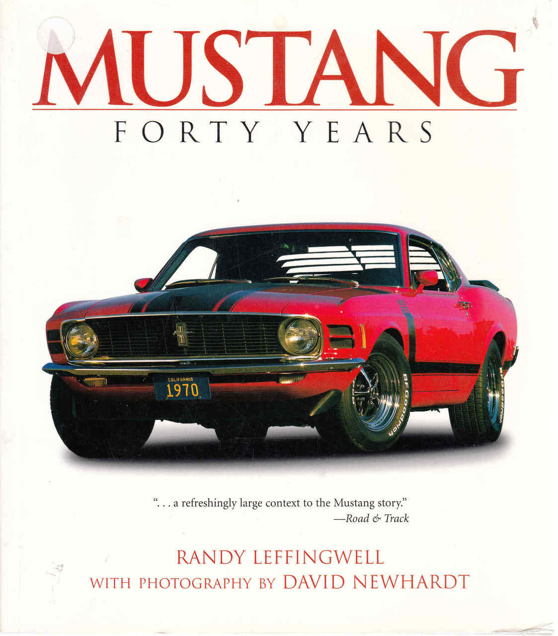 Mustang Forty Years (Paperback Edition) (9780760321836)