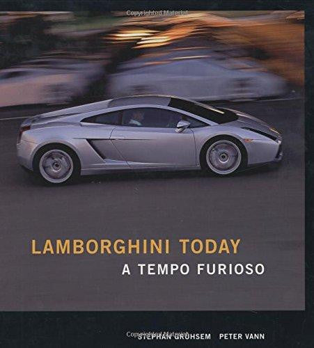 Lamborghini Today - A Tempo Furioso (9780760327043)