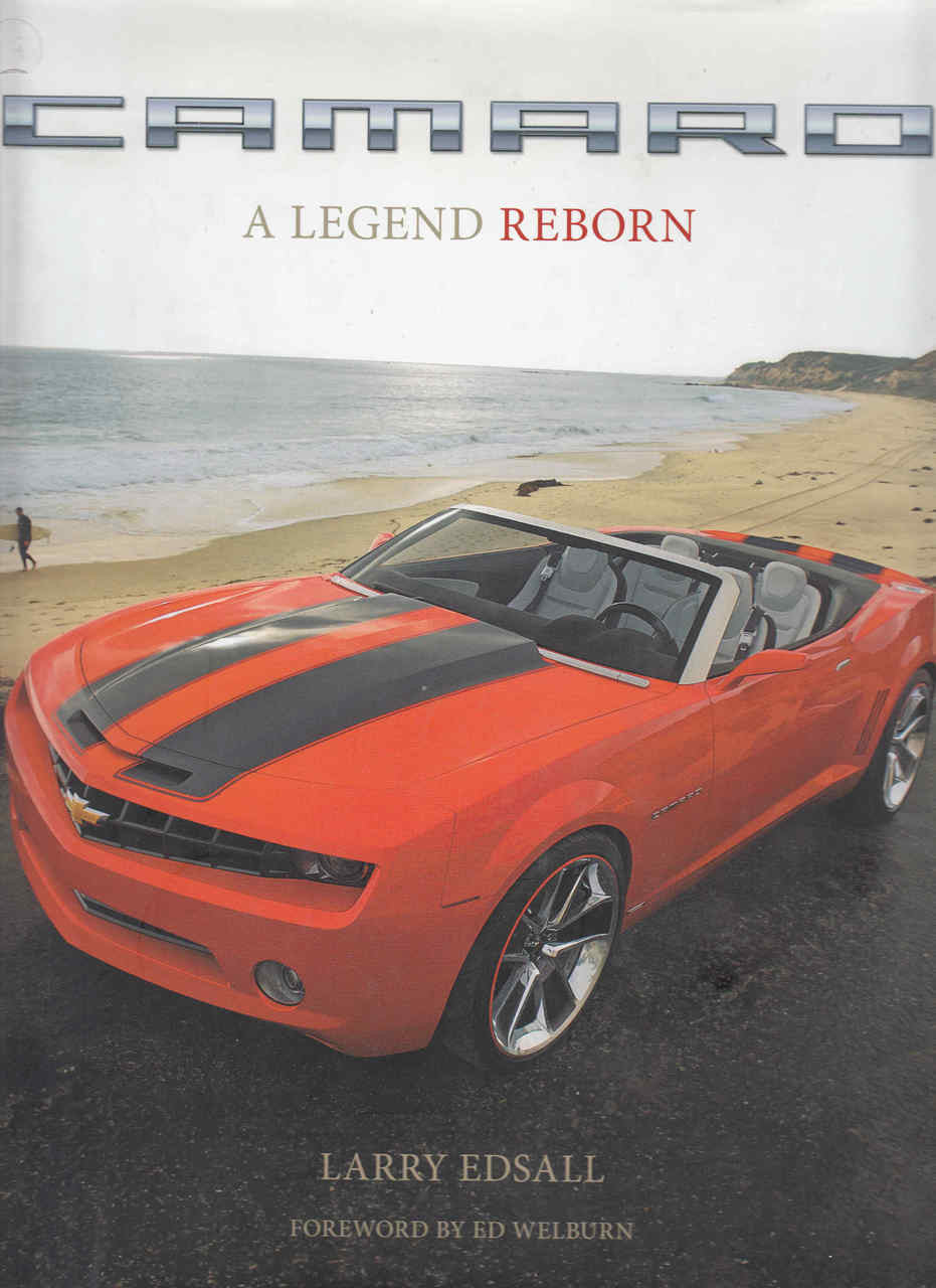 Camaro: A Legend Reborn (9780760328194)