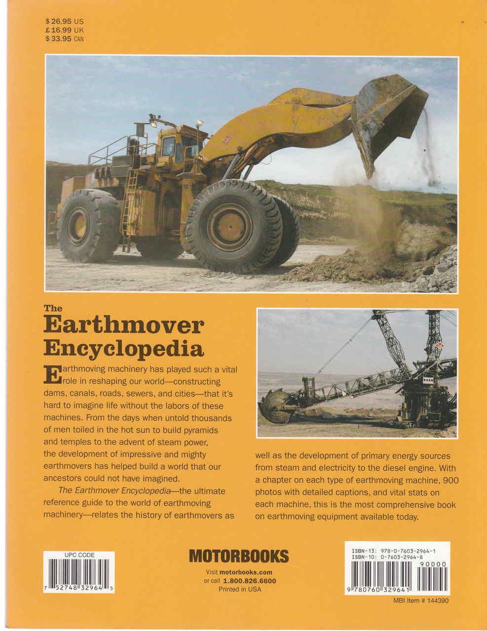 The Earthmover Encyclopedia: The Complete Guide To Heavy Equipment Of The World (Paperback Edition) (9780760329641)