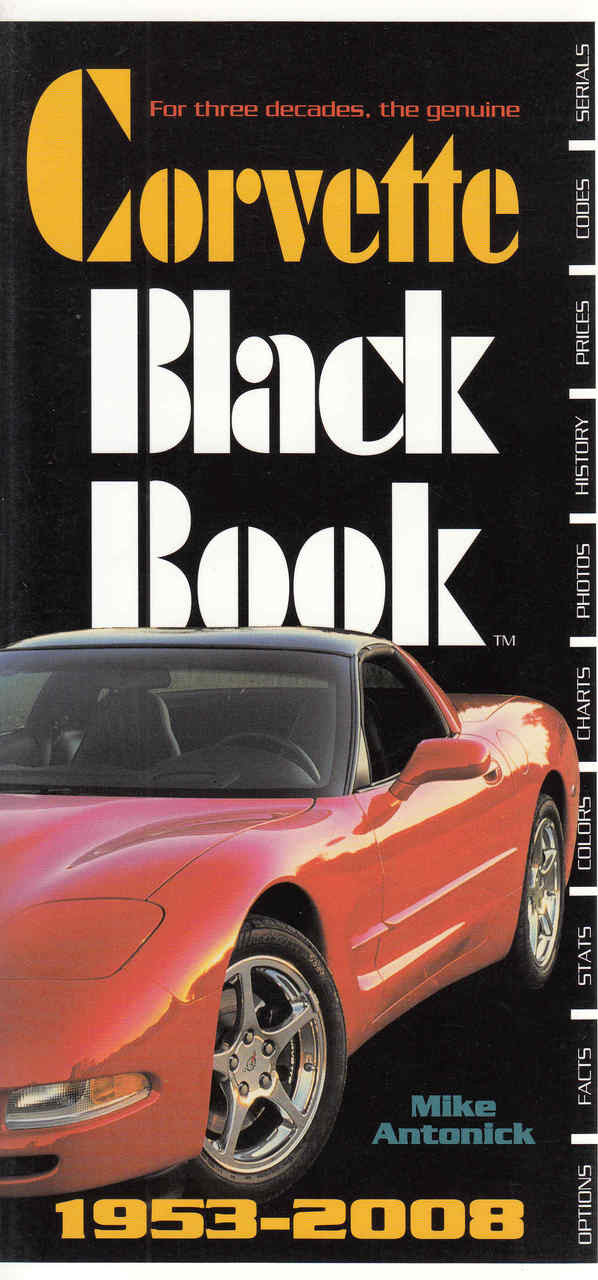 Corvette Black Book 1953 - 2008 (9780760331552) - front