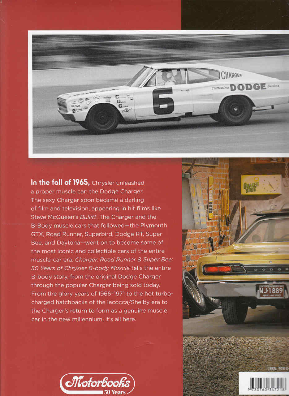 Charger, Road Runner & Super Bee 50 Years of Chrysler B-Body Muscle Back