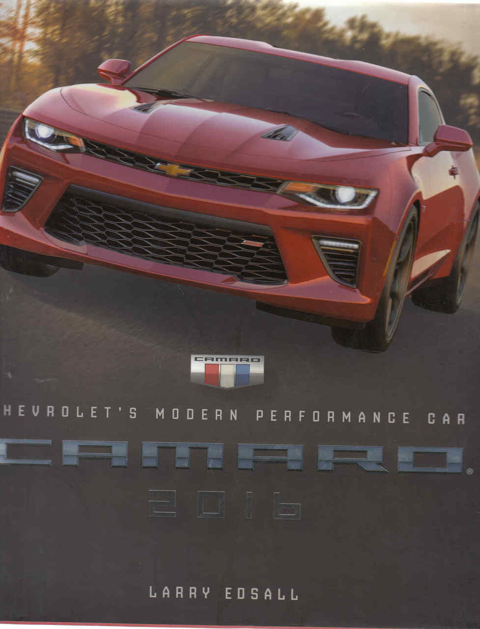 Camaro 2016: Chevrolet's Modern performance Car (9780760349816)  - front