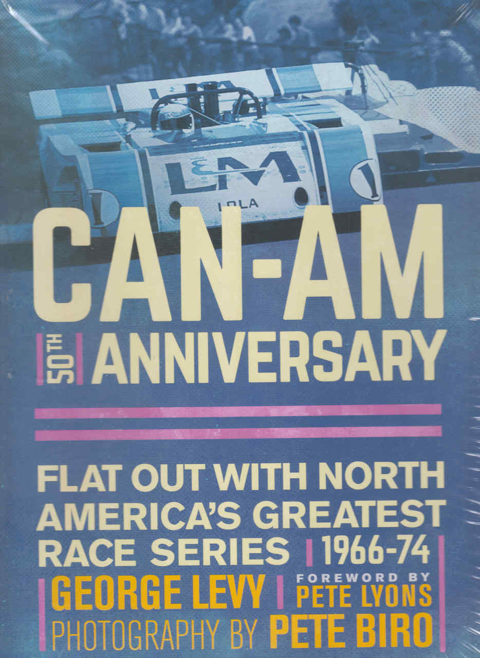 Can-Am 50th Anniversary: Flat Out With North America's Greatest Race Series 1966-1974 (9780760350218)  - front