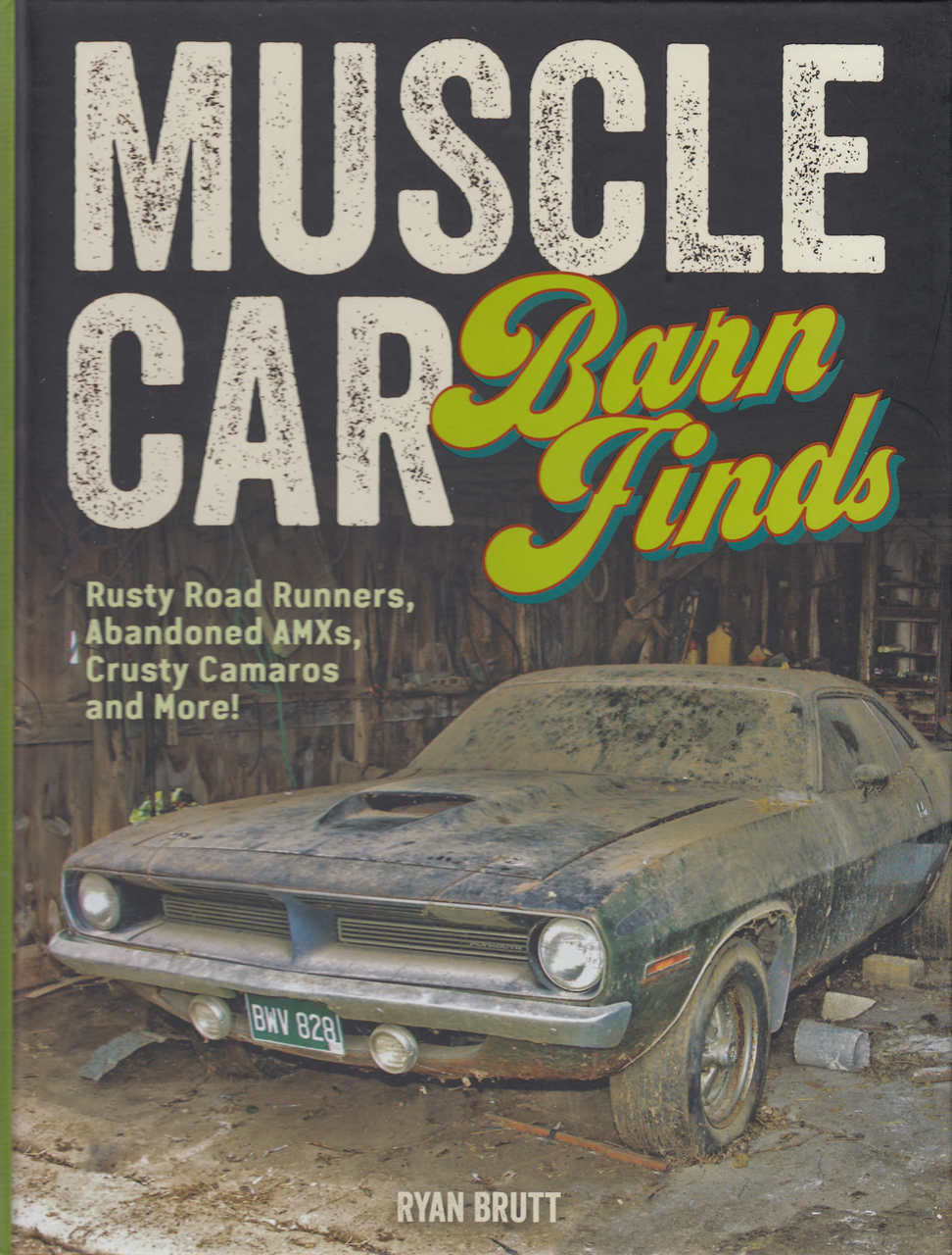 Book cover with vintage muscle car, rusted vehicles, and large 'Barn Finds' title