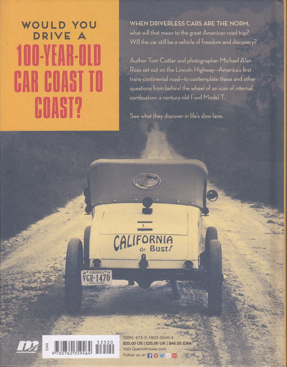 Ford Model T Coast to Coast A Slow Drive across a Fast Country