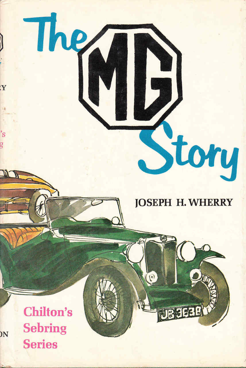 The MG Story (Joseph H. Wherry) (9780801951961)