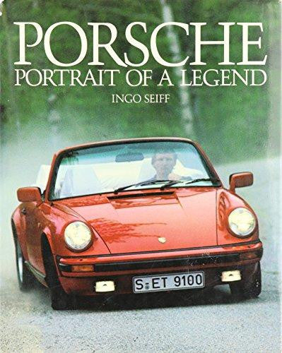 Porsche: Portrait of a Legend (25 Jun 1987 by Ingo Seiff)