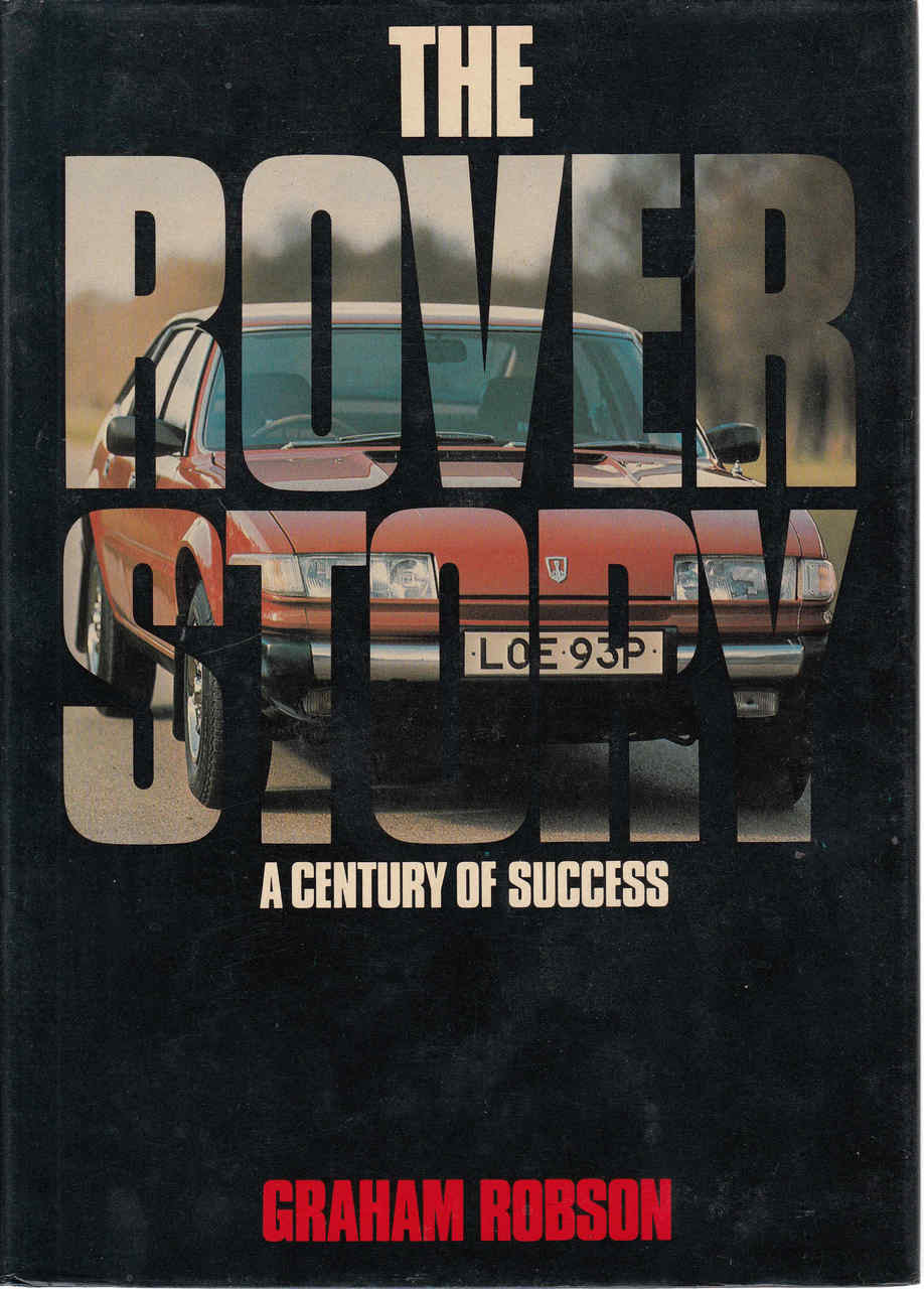 The Rover Story: A Century Of Success (9780850592795)