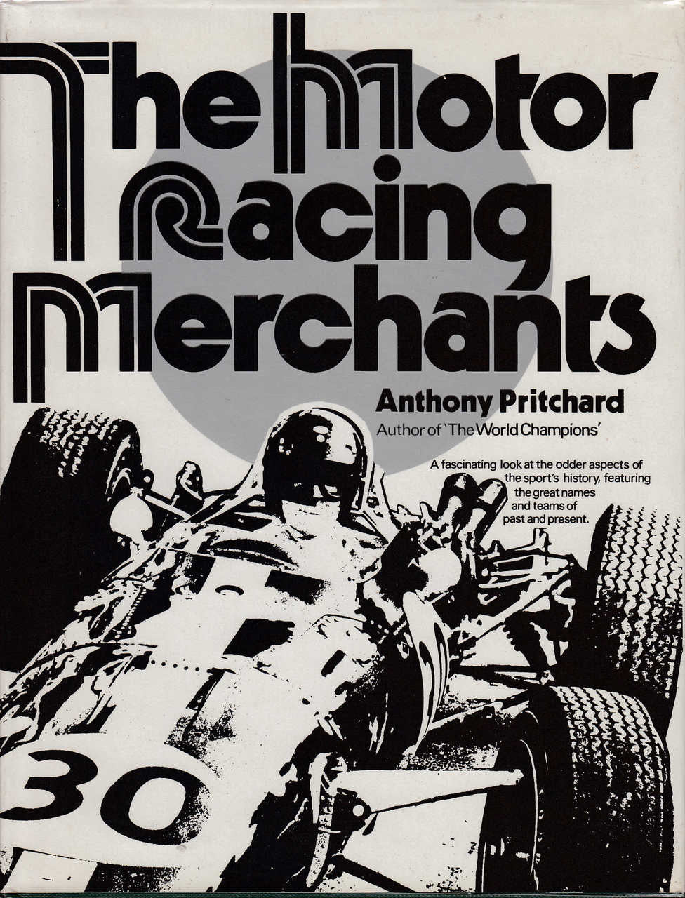 The Motor Racing Merchants (Anthony Pritchard) (9780856320804)