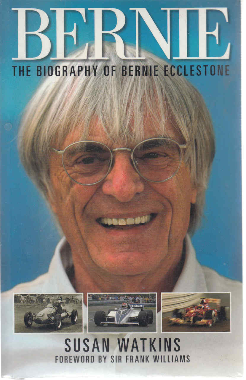 Bernie: The Biography of Bernie Ecclestone (paperback)