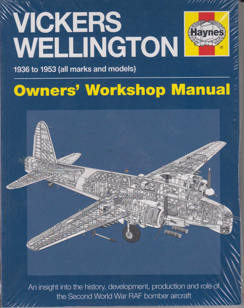 Vickers Wellington 1936 to 1953 (all marks and models) Owners' Workshop Manual (Paperback Edition) (9780857338631)