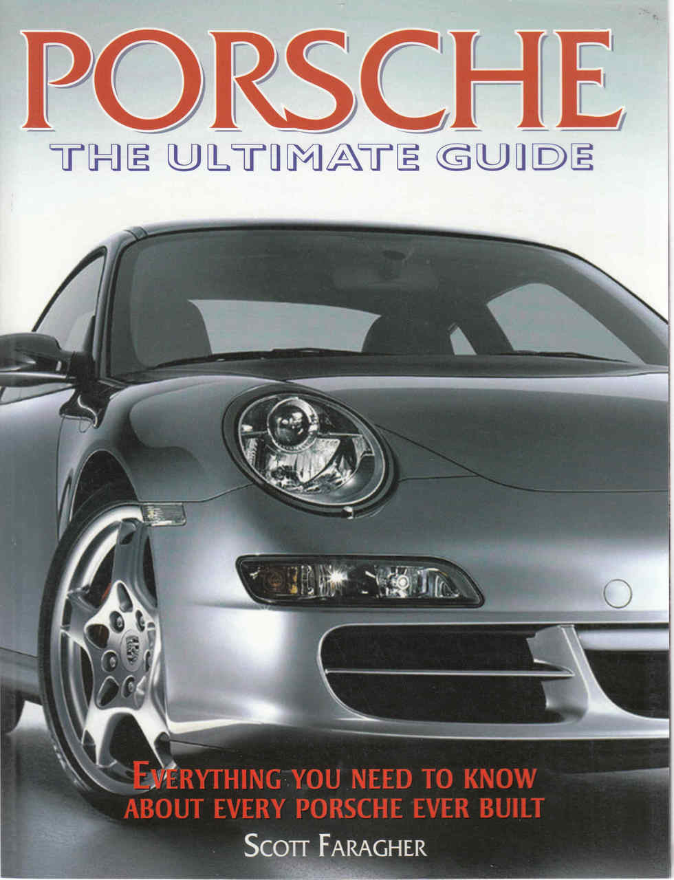 Porsche The Ultimate Guide (9780873497206)