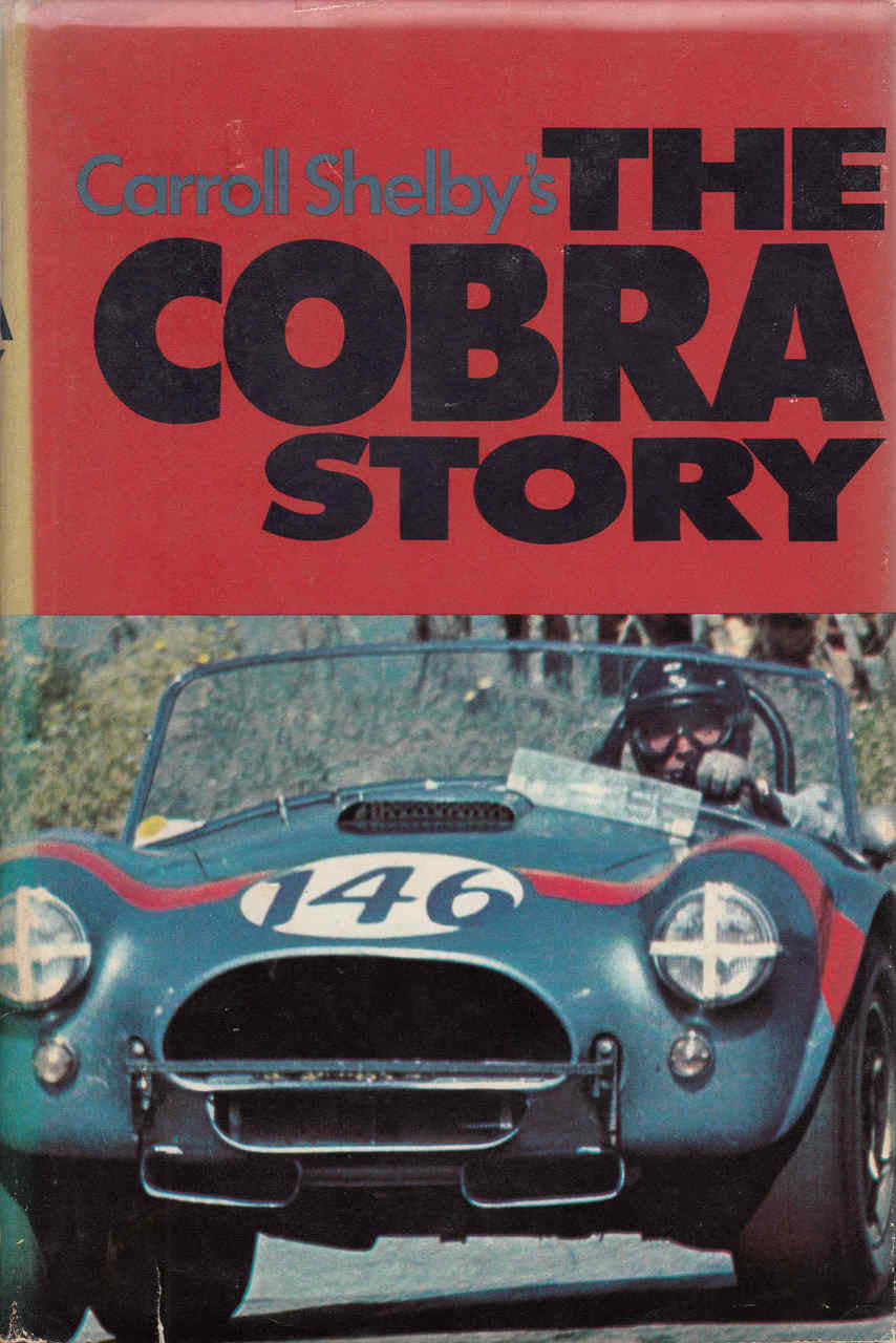 Carroll Shelby's The Cobra Story (9780879380199)