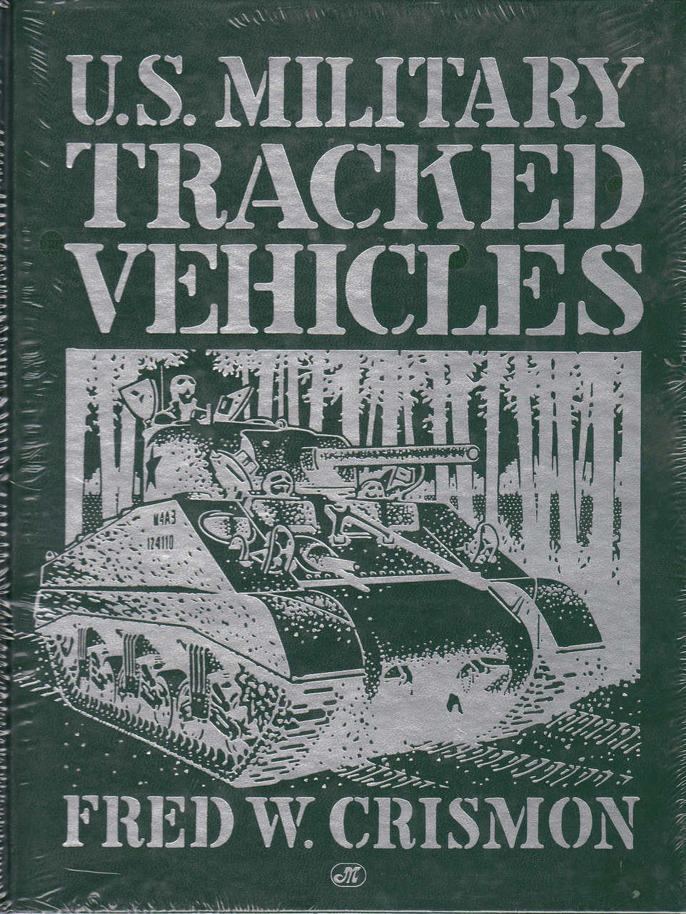U.S. Military Tracked Vehicles (Crestline Series)