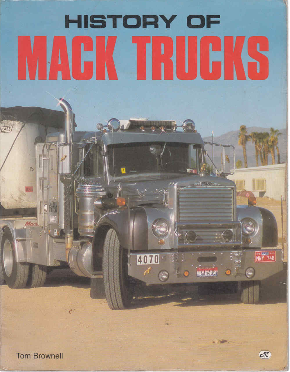 History Of Mack Trucks