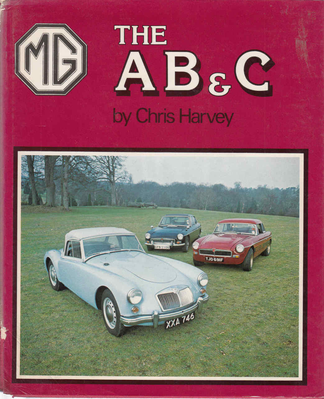The MG: A B & C (Chris Harvey) (9780902280694)