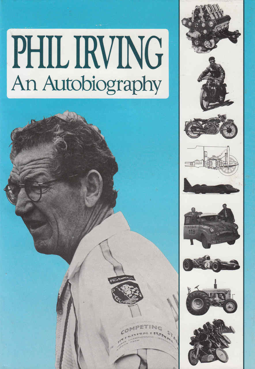 Phil Irving: An Autobiography (9780908031498) - front