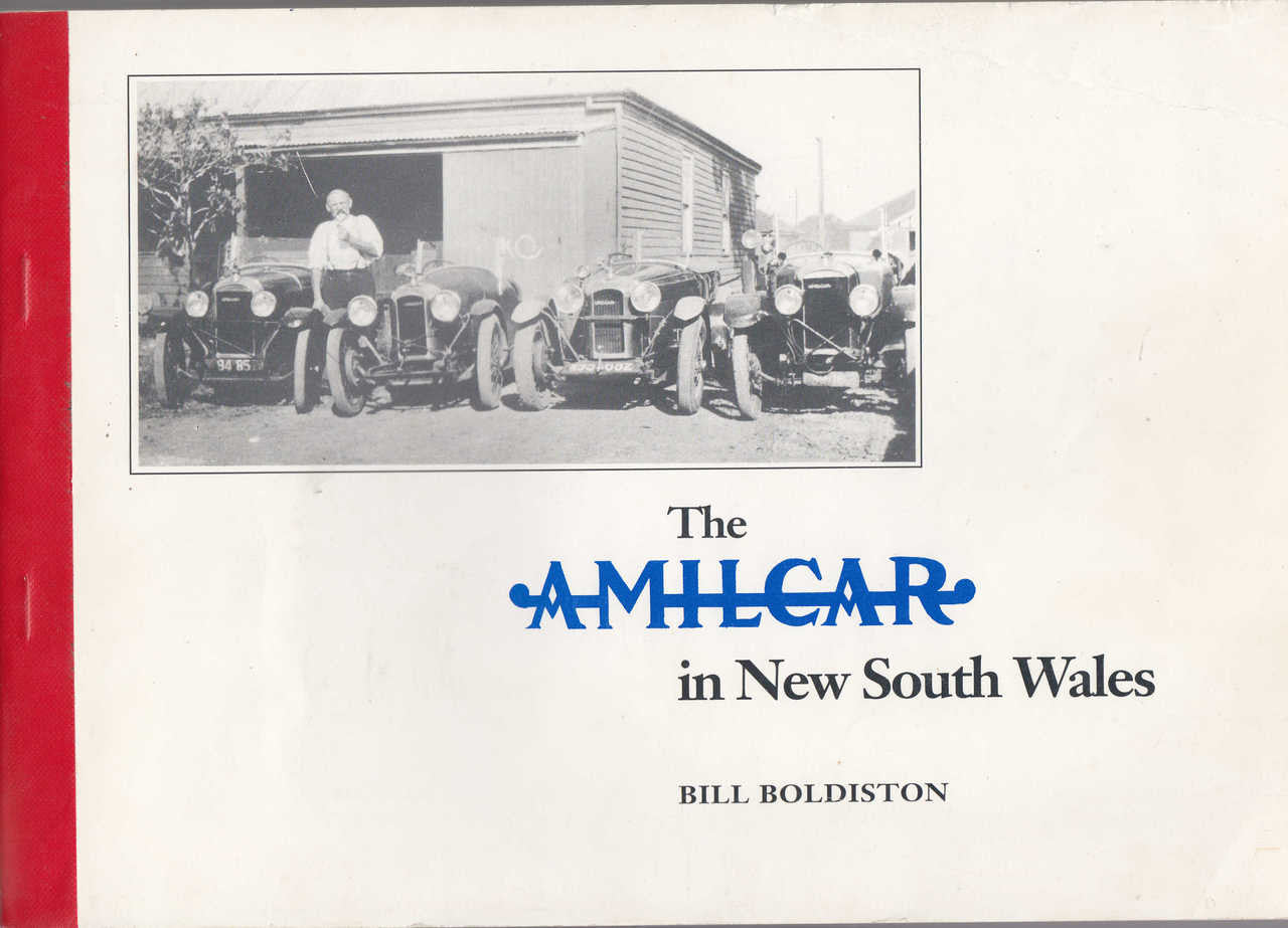 The Amilcar in New South Wales - Numbered Signed Paperback Edition (9780908048137)
