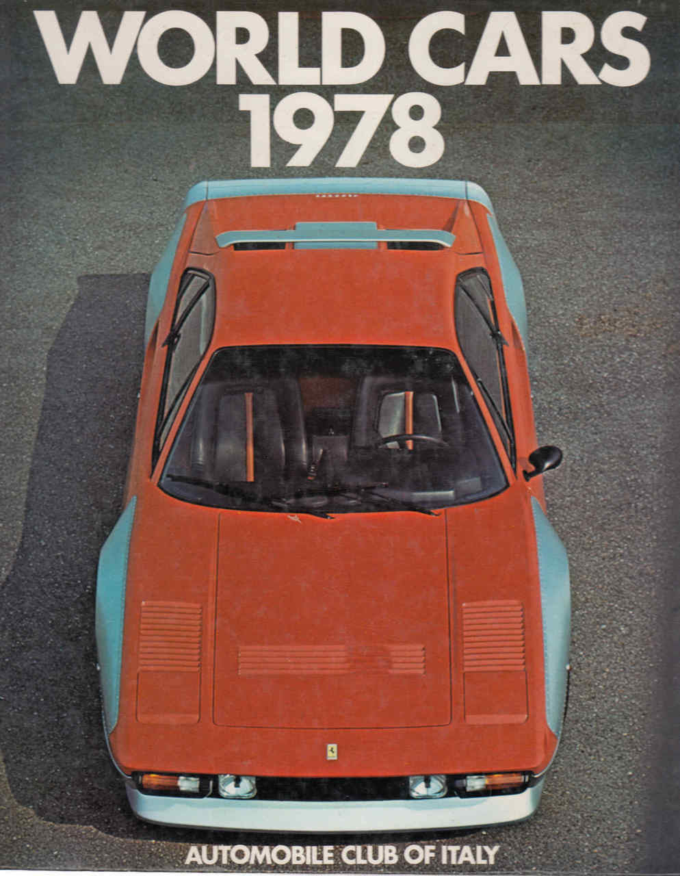 World Cars 1978 (Automobile Club Of Italy) (9780910714105)