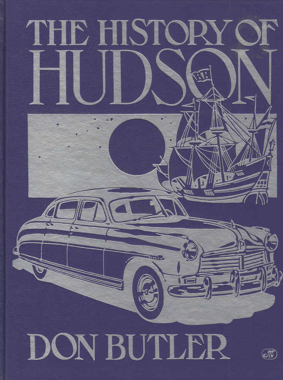The History Of Hudson (Crestline Series) (9780912612195)