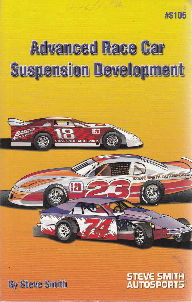 Advanced Race Car Suspension Development (Steve Smith) (9780936834054)