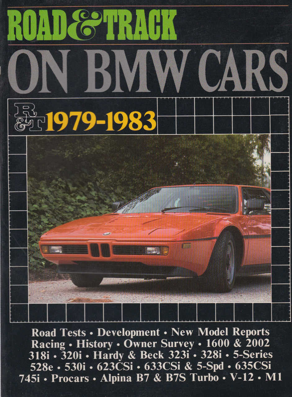 Road & Track On BMW Cars 1979-1983 (9780946489329)