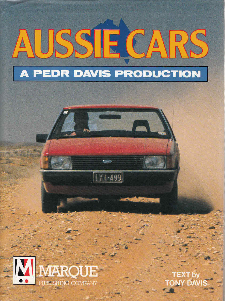 Aussie Cars - A Pedr Davis Production (9780947079017)