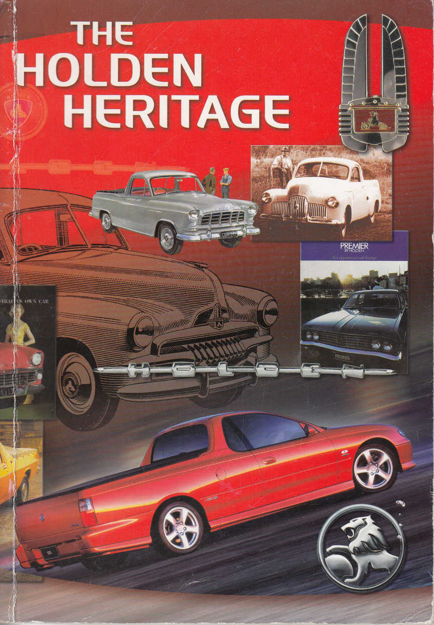 The Holden Heritage - July 2001 Edition (9780947079574)
