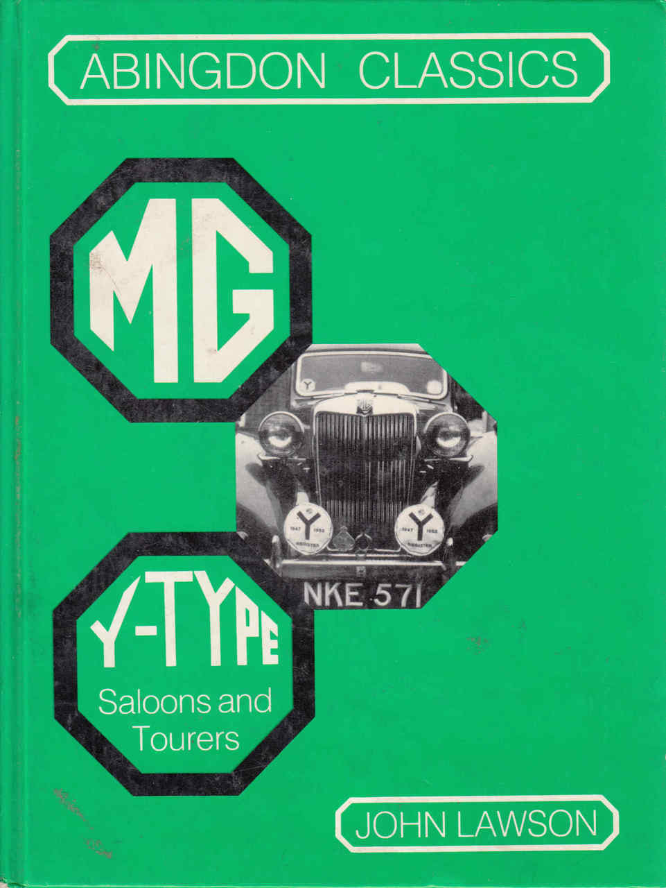 MG Y-Type Saloons And Tourers (Abingdon Classics) (9780947981310)