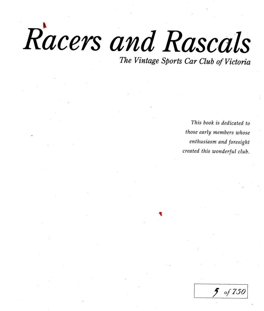 Racers And Rascals The Vintage Sports Car Club Of Victoria (9780957875920) - frontspiece