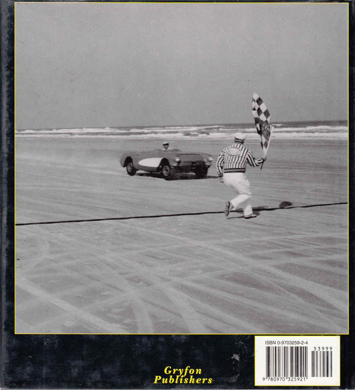 Corvette: Fifty Years Of Rolling Thunder (John Starkey) (9780970325921) - back