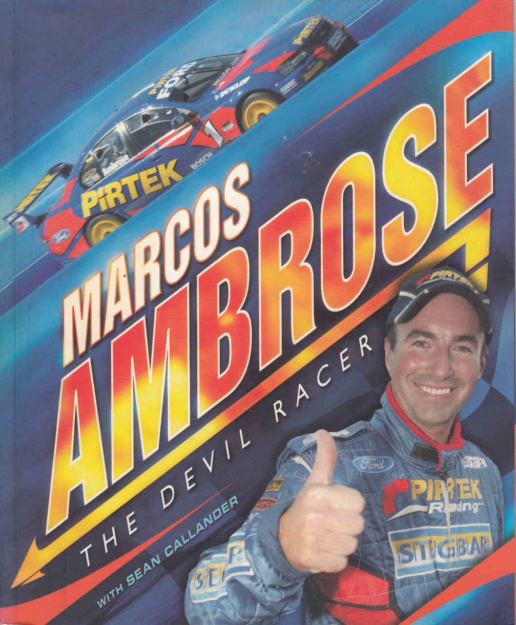 Marcos Ambrose : The Devil Racer (9780975225547)