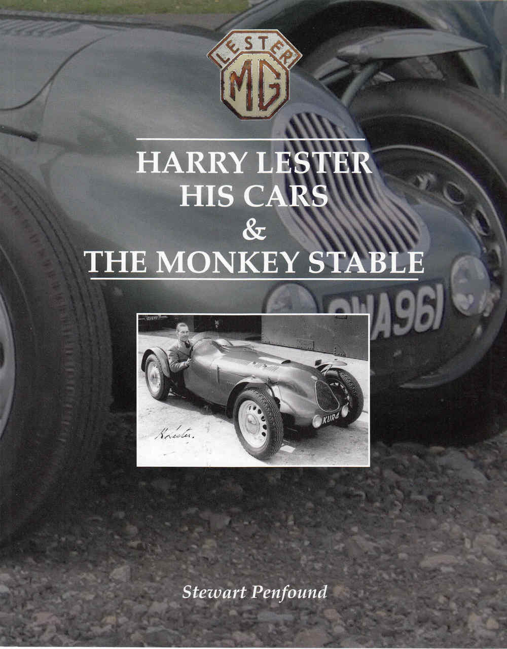 Harry Lester His Cars & The Monkey Stable