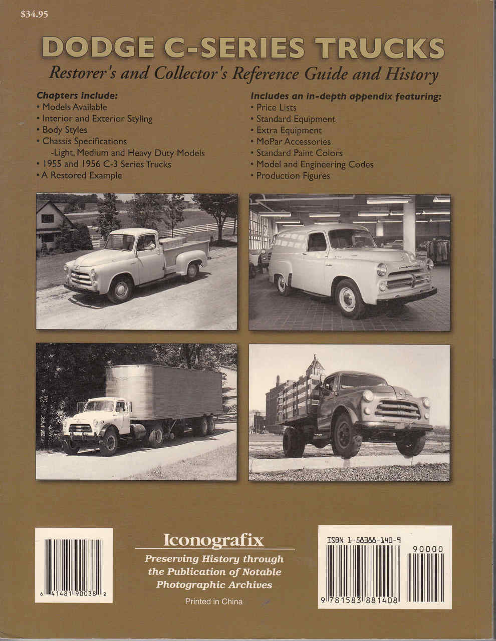 Dodge C Series Trucks: A Restorer's & Collector's Reference Guide and History Back